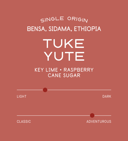 Verve Coffee Roasters - Tuke Yute Anaerobic Natural - Scent Profile - Single Origin - Bensa, Sidama, Ethiopia - Tasting Notes: Key Lime, Raspberry, Cane Sugar - Light + Adventurous